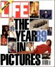 Life Magazine, January 1, 1990 - Year In Pictures