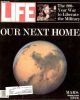 Life Magazine, May 1, 1991 - Life On Mars