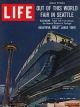 Life Magazine, May 4, 1962 - Seattle's fair opens