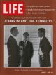Life Magazine, August 7, 1970 - Lyndon B. Johnson, Robert F. , and John F. Kennedy