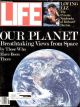 Life Magazine, November 1, 1988 - Our Planet Earth