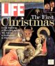 Life Magazine, December 1, 1992 - The First Christmas
