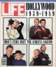 Life Magazine, Special Issue, 1989 - Hollywood 1939-1989