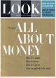 Look Magazine, February 14, 1961 - ALL ABOUT MONEY
