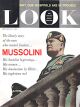 Look Magazine,  August 30, 1960 - Mussolini