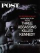 Saturday Evening Post, December 2, 1967 - Three Assassins Killed Kennedy