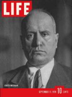 Life Magazine, September 11, 1939 - Benito Mussolini