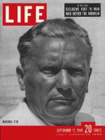 Life Magazine, September 12, 1949 - Marshal Tito