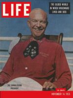 Life Magazine, November 14, 1955 - Convalescent Eisenhower