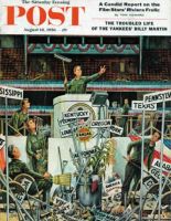 Saturday Evening Post, August 18, 1956 - Post-Convention Cleanup