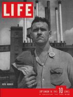 Life Magazine, September 10, 1945 - Auto Worker