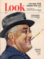 Look Magazine, April 12, 1949 - Franklin D. Roosevelt with cigarette holder clenched in his teeth