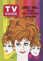 TV Guide, July 15, 1967 - Lucille Ball: Redhead with the Golden Touch