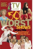 TV Guide, july 20, 2002 - 50 Worst TV Shows of All Time